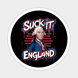 4th Of July Suck It England Independence Day Patriotic 1776 Magnet